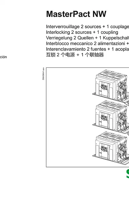 schneider施耐德MasterPact NW - 互锁 2 个电源 + 1 个联轴器 - 说明页